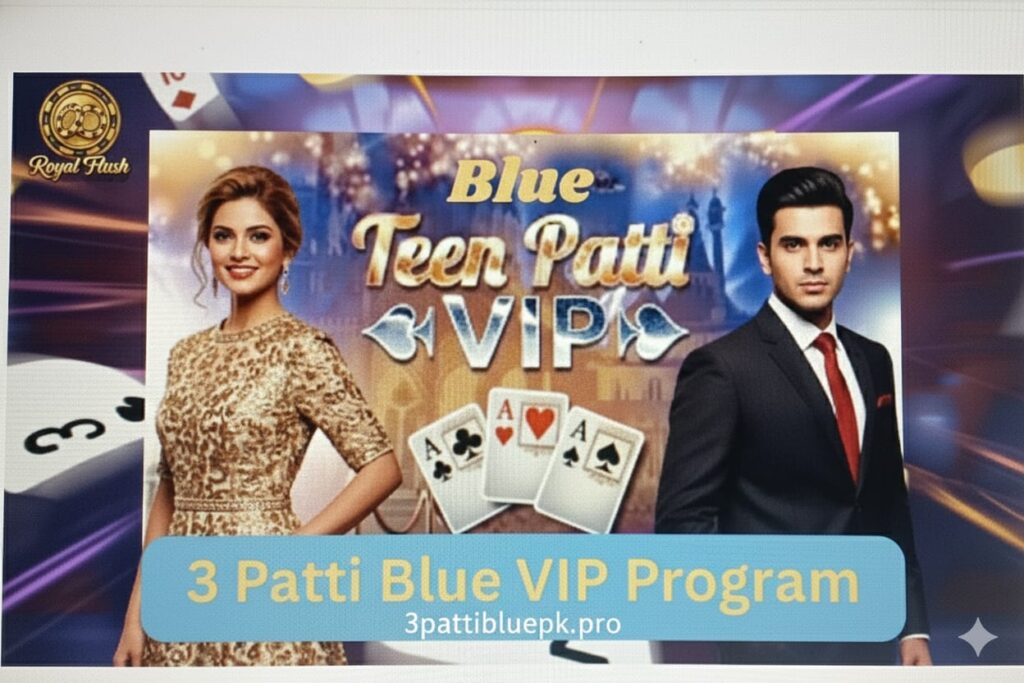 3 Patti Blue VIP Program Explained – Levels, Benefits, and Cashback