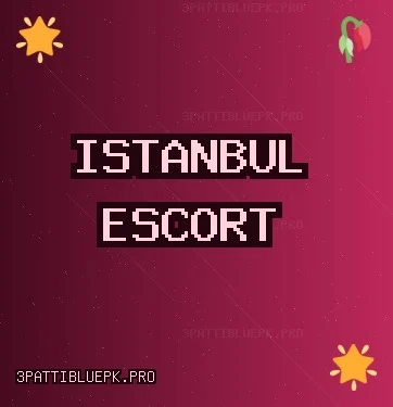 İstanbul Escort: Bakırköy Escort, Ataşehir Escort, Kartal Escort